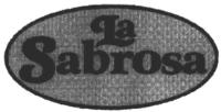 LA SABROSA