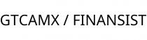 GTCAMX / FINANSIST