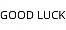 GOOD LUCK