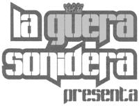 LA GÜERA SONIDERA PRESENTA
