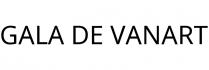 GALA DE VANART