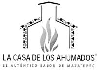 LA CASA DE LOS AHUMADOS EL AUTENTICO SABOR DE MAZATEPEC