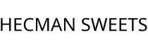 HECMAN SWEETS