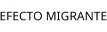 EFECTO MIGRANTE