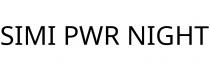 SIMI PWR NIGHT