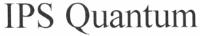 IPS QUANTUM