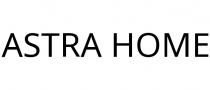 ASTRA HOME