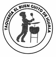 TAQUERÍA EL BUEN GUSTO DE IGUALA