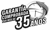 GARANTÍA COMPROBADA POR MÁS DE 35 AÑOS