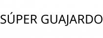 SÚPER GUAJARDO