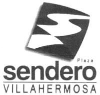 PLAZA SENDERO VILLAHERMOSA