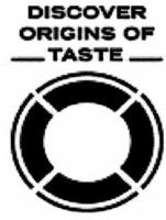 DISCOVER ORIGINS OF TASTE