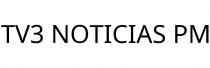 TV3 NOTICIAS PM