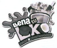 LLENA TU LOKO LOKOS Y CHAMOYADAS