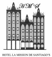 HMS HOTEL LA MISSION DE SANTIAGO´S
