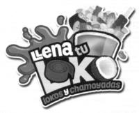 LLENA TU LK LOKOS Y CHAMOYADAS