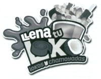LLENA TU LK LOKOS Y CHAMOYADAS