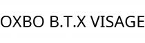 OXBO B.T.X VISAGE