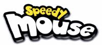 SPEEDY MOUSE