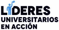 LIDERES UNIVERSITARIOS EN ACCION