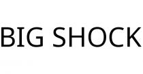 BIG SHOCK