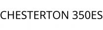 CHESTERTON 350ES