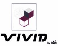 VIVID BY UBLE