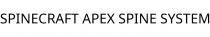 SPINECRAFT APEX SPINE SYSTEM