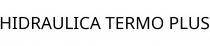 HIDRAULICA TERMO PLUS