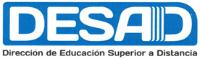 D.E.S.A.D. DIRECCIÓN DE EDUCACIÓN SUPERIOR A DISTANCIA