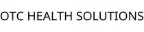 OTC HEALTH SOLUTIONS