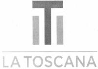 LA TOSCANA