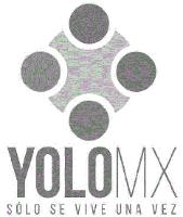 YOLO MX SÓLO SE VIVE UNA VEZ