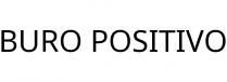 BURO POSITIVO