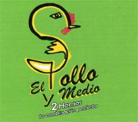 EL POLLO Y MEDIO 2 HORNOS LA COMBINACIÓN PERFECTA