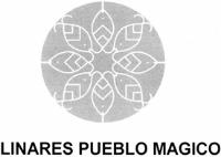 LINARES PUEBLO MAGICO
