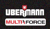 UBERMANN MULTI FORCE