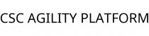 CSC AGILITY PLATFORM