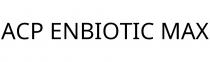 ACP ENBIOTIC MAX