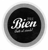 PRE BIEN ÚNETE AL CÍRCULO!