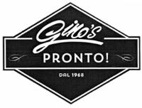 GINO´S PRONTO!