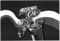 CHOCO OLE