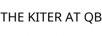 THE KITER AT QB