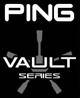 PING VAULT SERIES