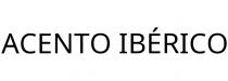 ACENTO IBÉRICO