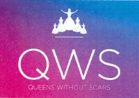 QWS QUEENS WITHOUT SCARS