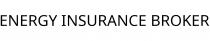 ENERGY INSURANCE BROKER