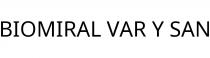 BIOMIRAL VAR Y SAN