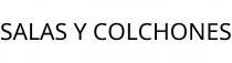 SALAS Y COLCHONES