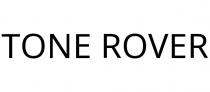 TONE ROVER